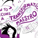 How to become a Transformation Maestro with Agile